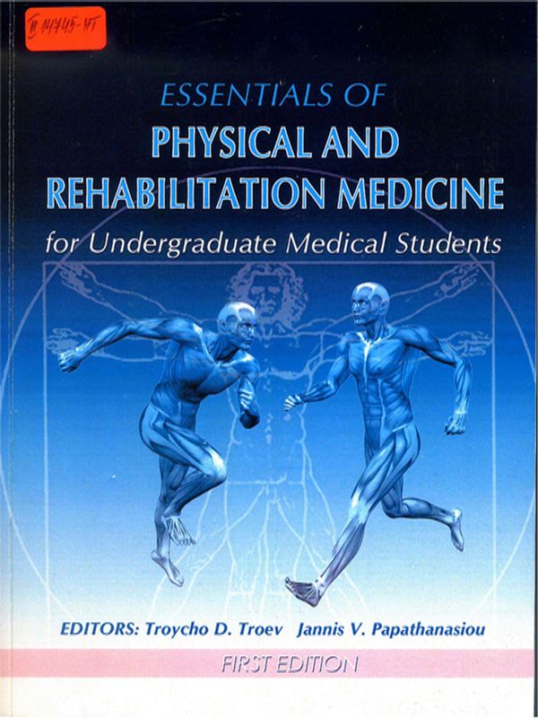 Essentials of physical rehabilitation medicine