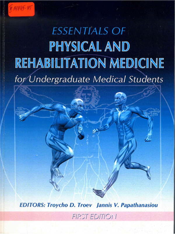 Essentials of physical rehabilitation medicine