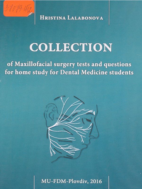 Collection of maxillofacial surgery tests and questions for home study