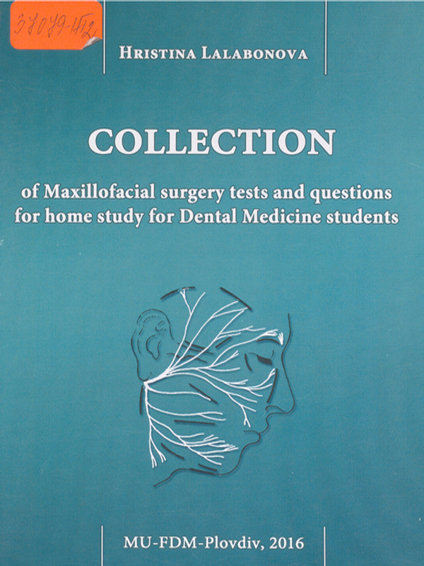 Collection of maxillofacial surgery tests and questions for home study