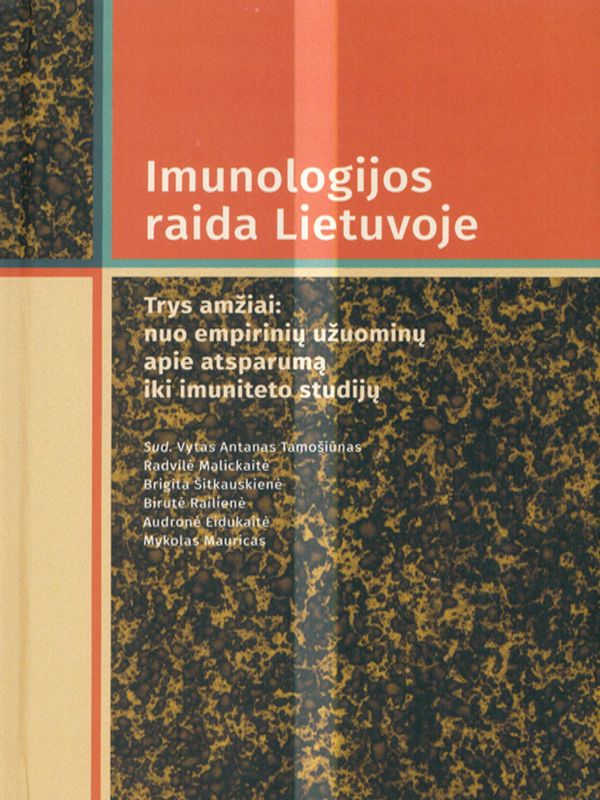 Imunologijos raida Lietuvoje