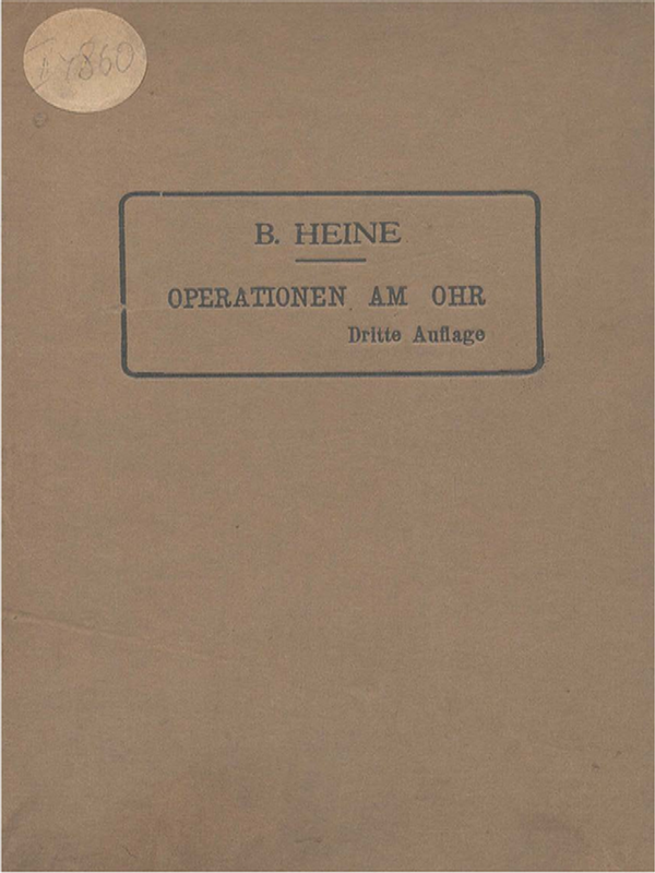Operationen am Ohr : Die Operationen bei Mittelohreiterungen und ihren intrakraniellen Komplikationen