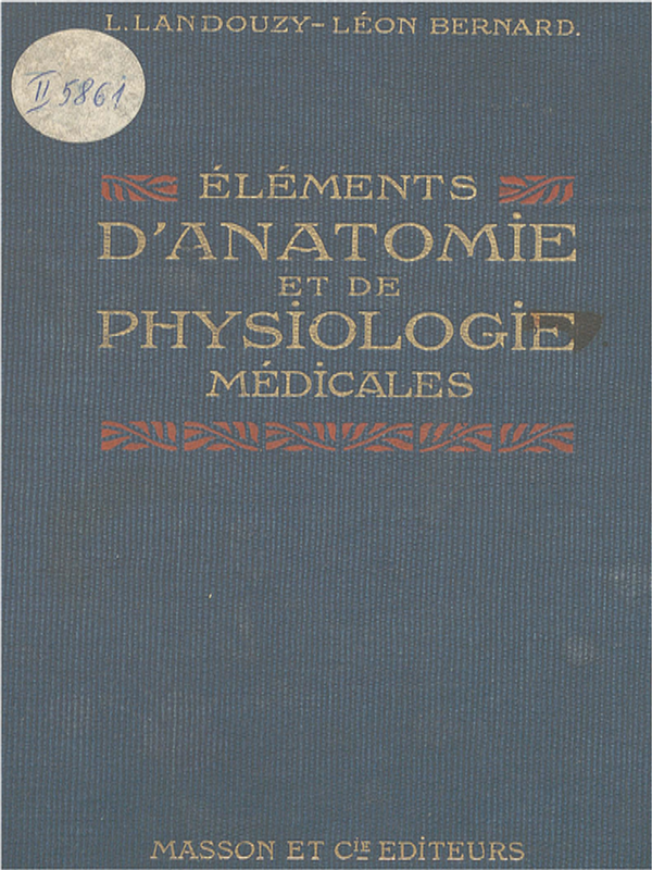 Elements d` anatomie et de physiologie medicales