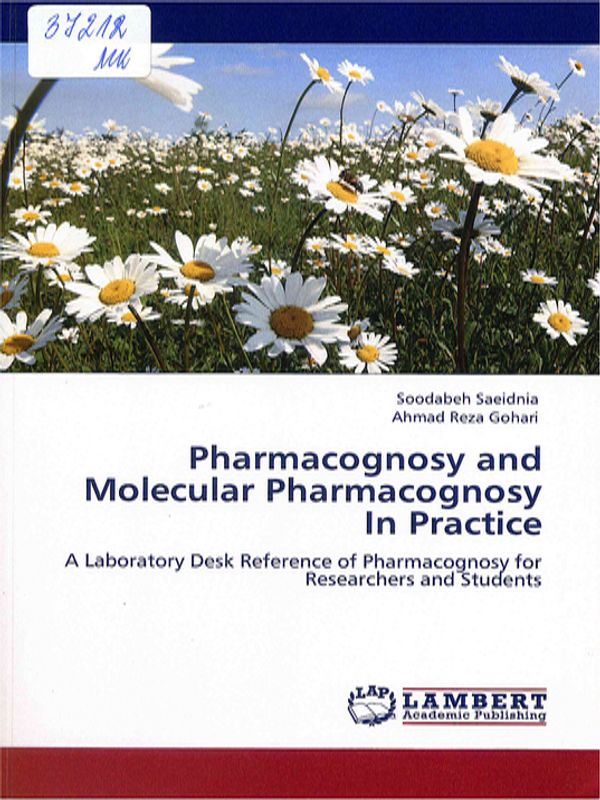 Pharmacognosy and molecular pharmacognosy in practice