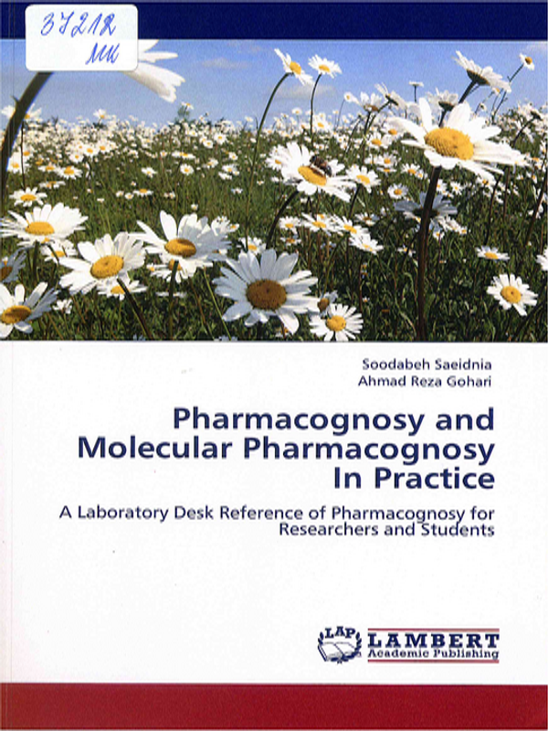 Pharmacognosy and molecular pharmacognosy in practice