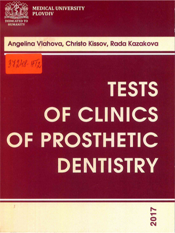 Tests of clinics of prosthetic dentistry