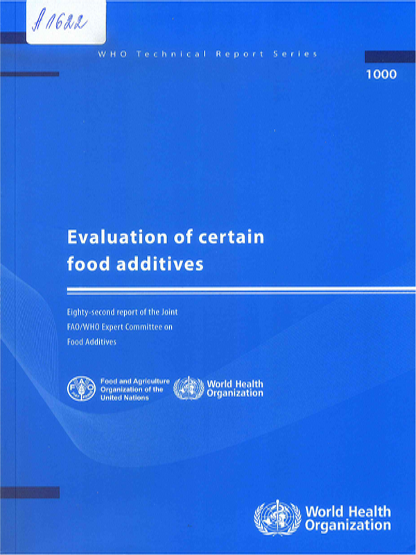 Evaluation of certain food additives