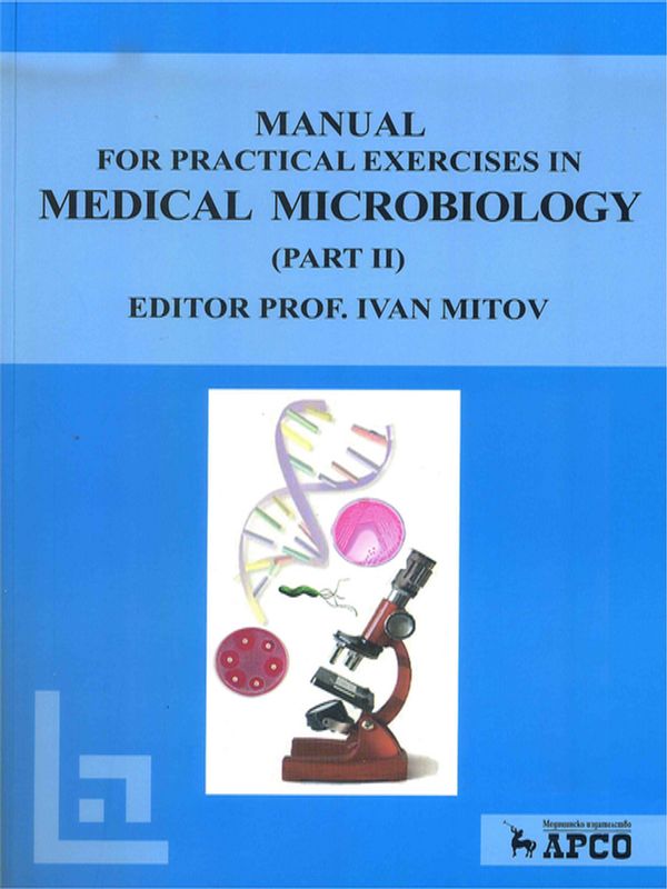 Manual for practical exercises in medical microbiology
