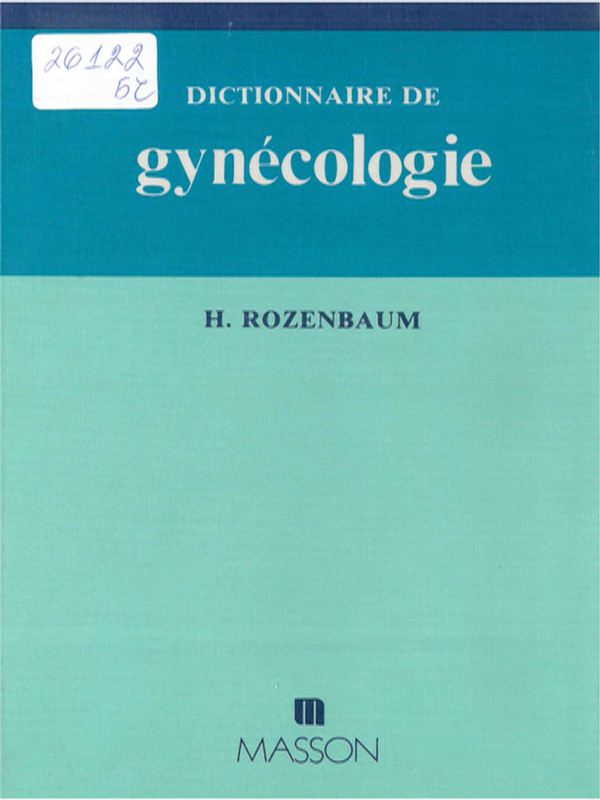 Dictionnaire de gynecologie