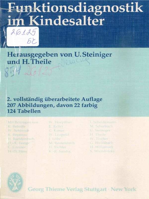 Funktionsdiagnostik im Kindesalter und funktionsaussagende Spezialdiagnostik