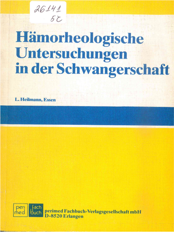 Hamorheologische Untersuchungen in der Schwangerschaft