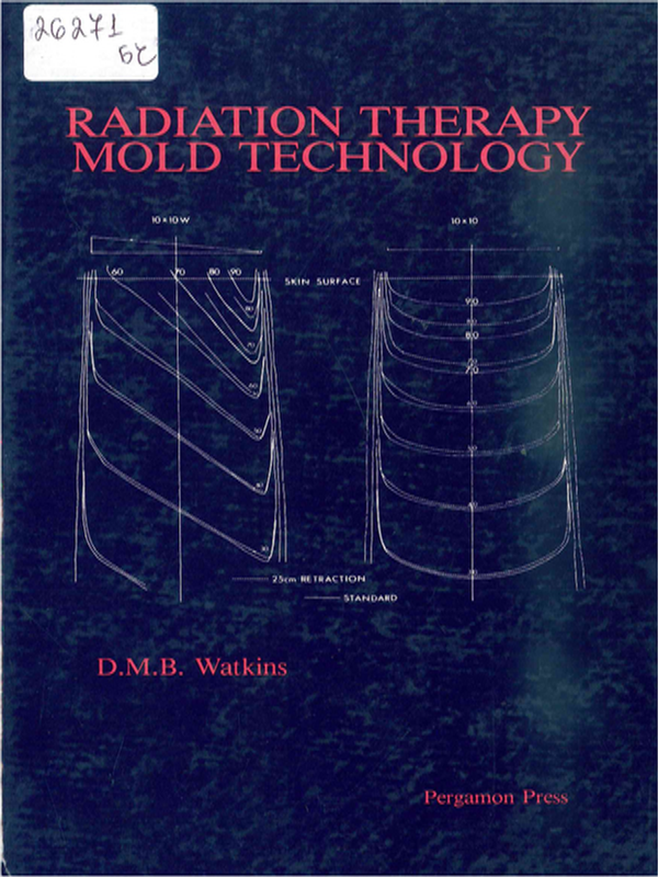Radiation therapy mold technology