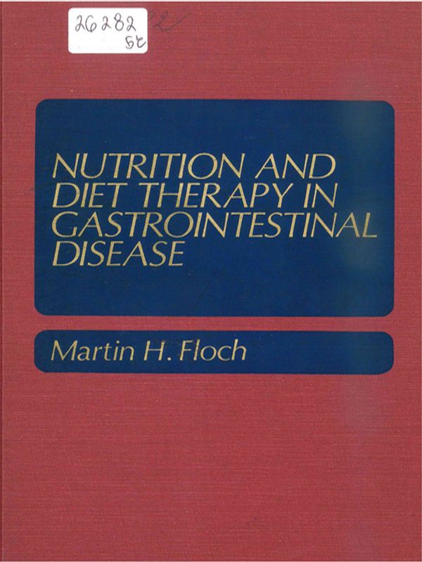 Nutrition and diet therapy in gastrointestinal disease