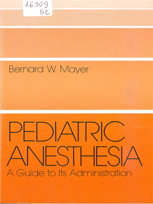 Pediatric anesthesia