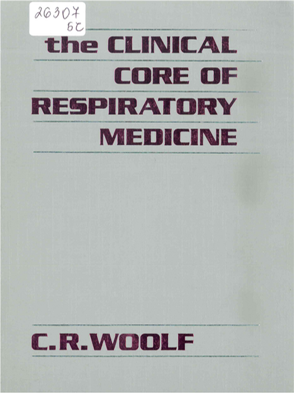 The clinical core of respiratory medicine