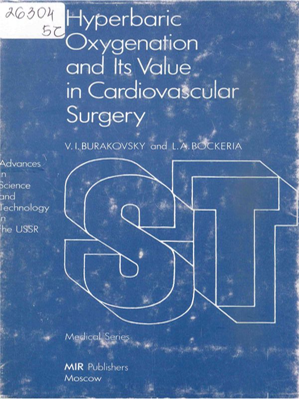 Hyperbaric oxygenation and its value in cardiovascular surgery
