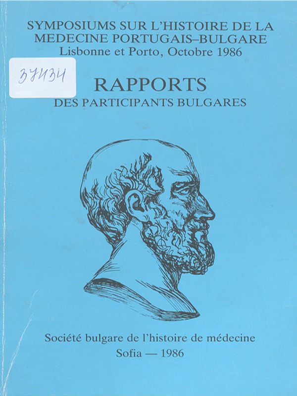 Symposiums sur l`histoire de la medicine Portugais-Bulgare