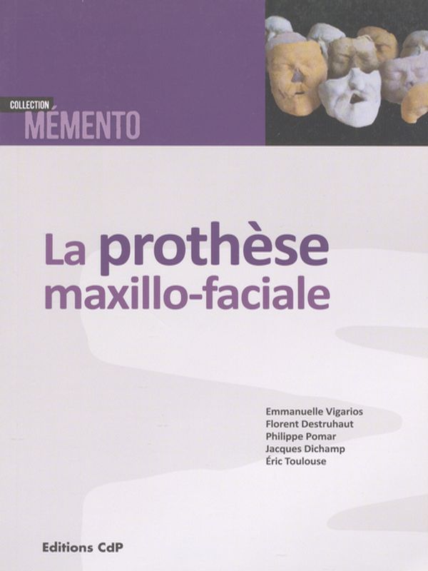 La prothese maxillo-faciale