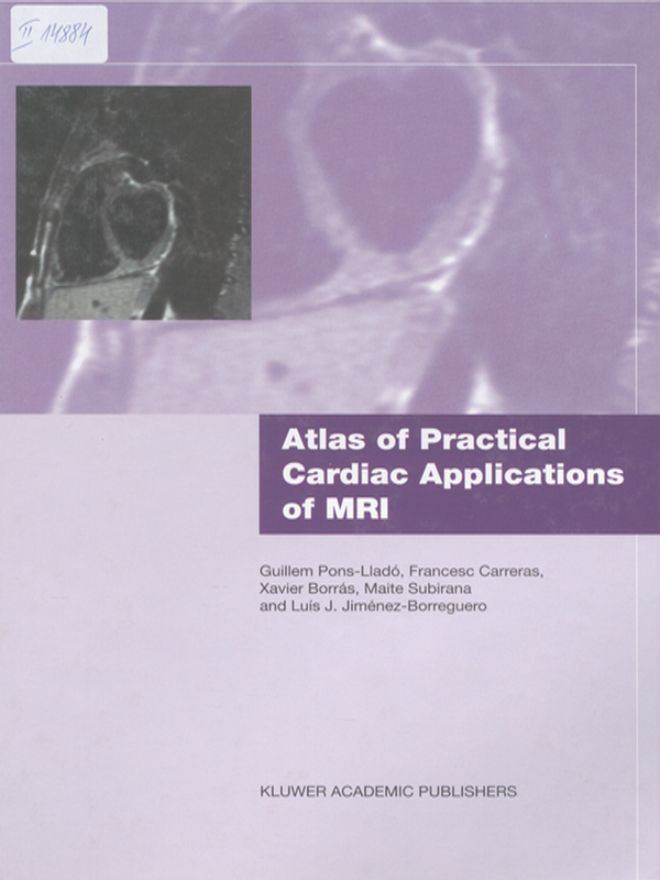 Atlas of practical cardiac applications of MRI
