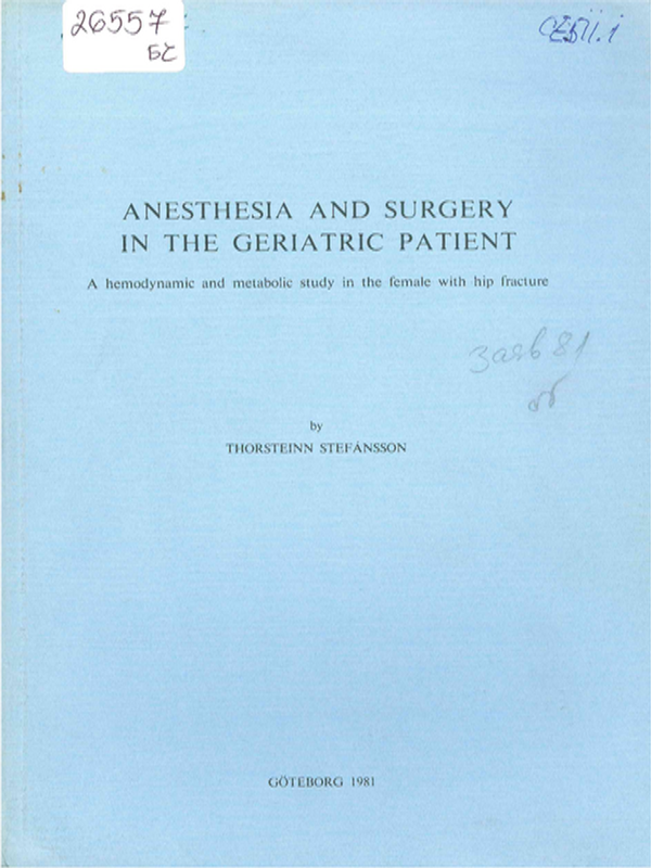 Anesthesia and surgery in the geriatric patient