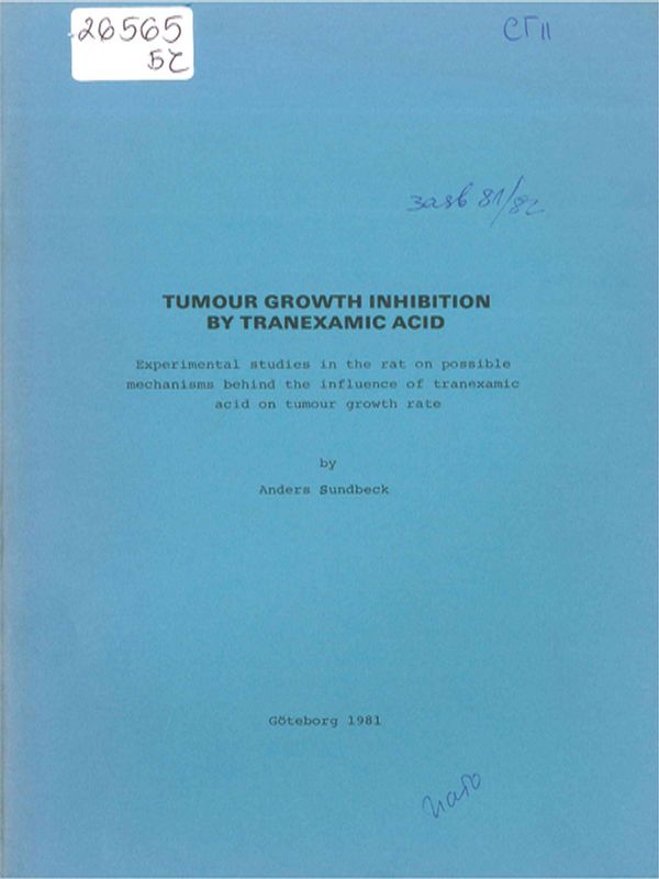 Tumour growth inhibition by transexamic acid