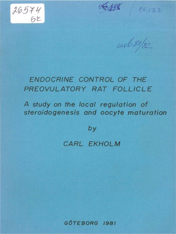 Endocrine control of the preovulatory rat follicle