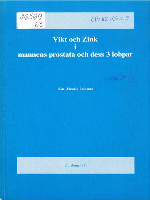 Vikt och Zink i manners prostata och dess 3 lobpar