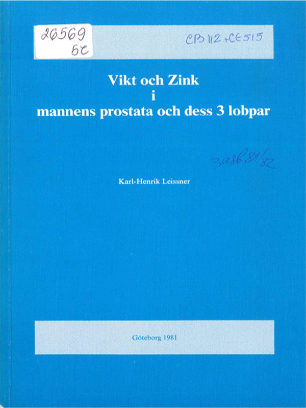 Vikt och Zink i manners prostata och dess 3 lobpar