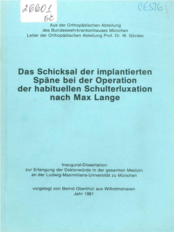 Das Schicksal der implantierten Spane bei der Operation der habituellen Schulterluxation nach Max Lange