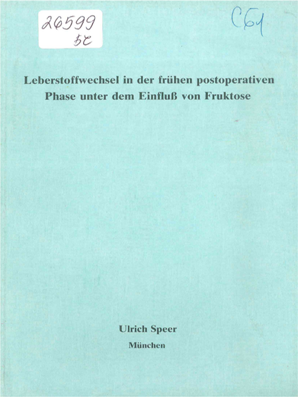 Leberstoffwechsel in der fruhen postoperativen Phase unter dem Einfluss von Fruktose