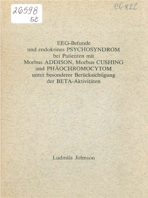 EEG-Befunde und endokrines Psychosyndrom bei Patienten mit Morbus Addison, Morbus Cushing und Phaochromocytom unter besonderer Berucksichtigung der Beta-Aktivitaten