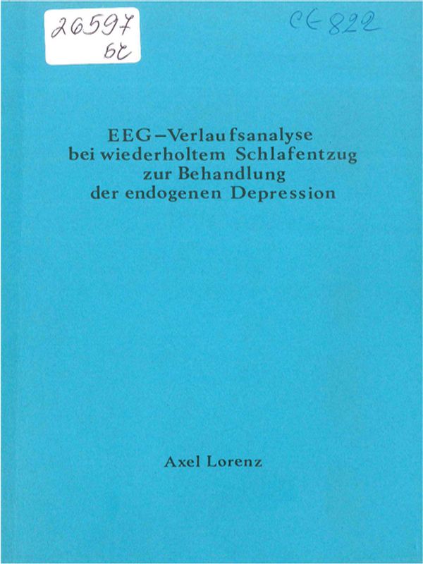 EEG-Verlaufsanalyse bei wiederholtem Schlafentzug zur Behandlung der endogenen Depression