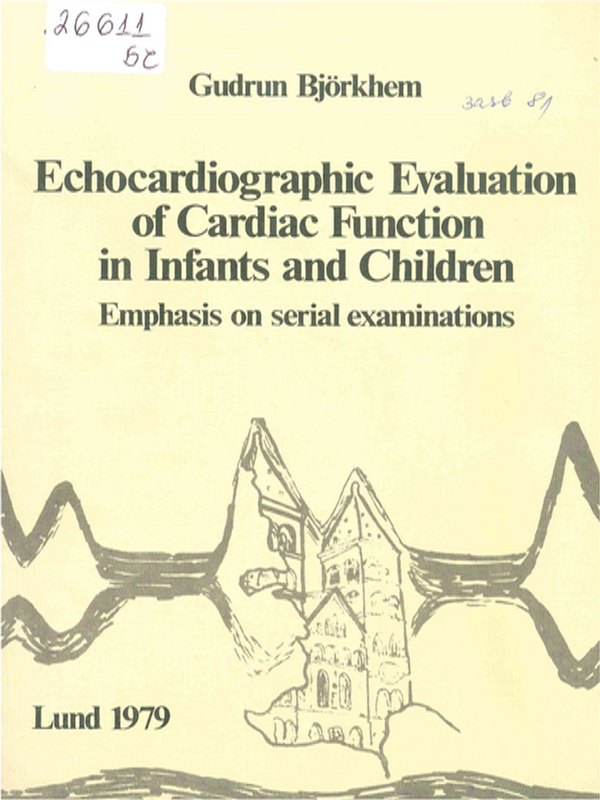 Echocardiographic evaluation of cardiac function in infants and children
