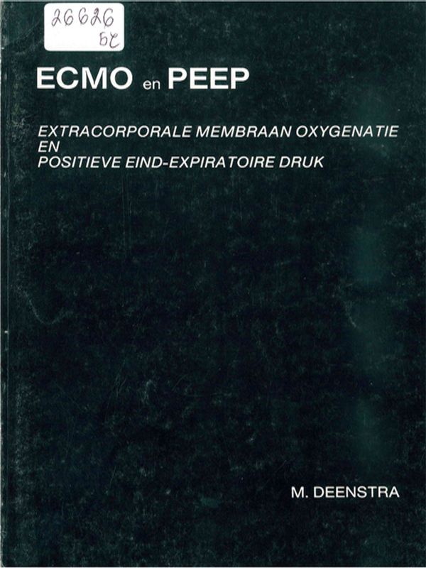 ECMO and PEEP extracorporale membraan oxygenatie en positieve eind-expiratoire druk