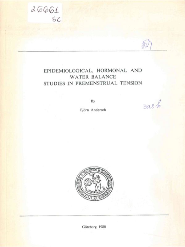 Epidemiological, hormonal and water balance studies in premenstrual tension