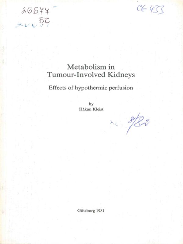 Metabolism in tumour-involved kidneys