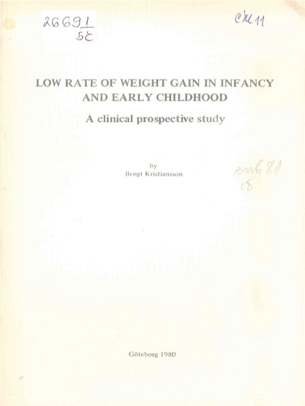Low rate of weight gain in infancy and early childhood