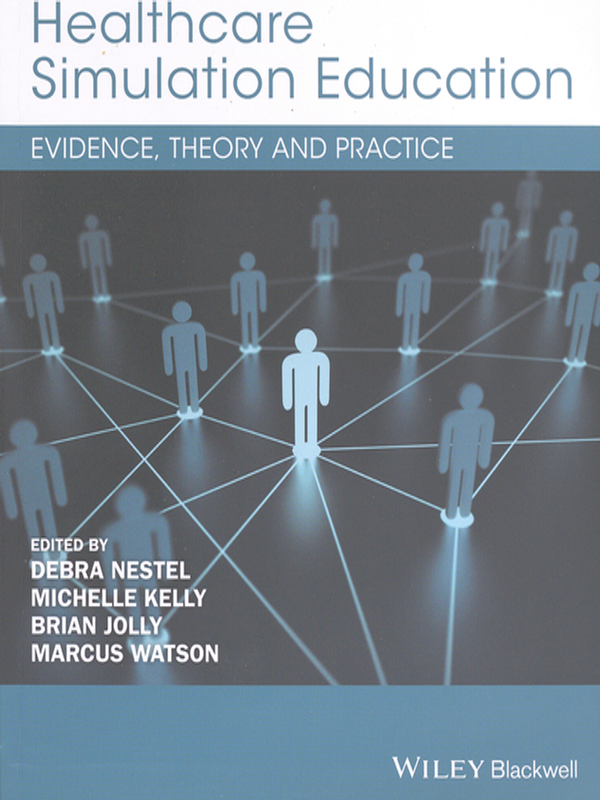 Healthcare simulation education