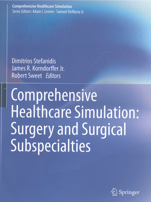 Comprehensive healthcare simulation