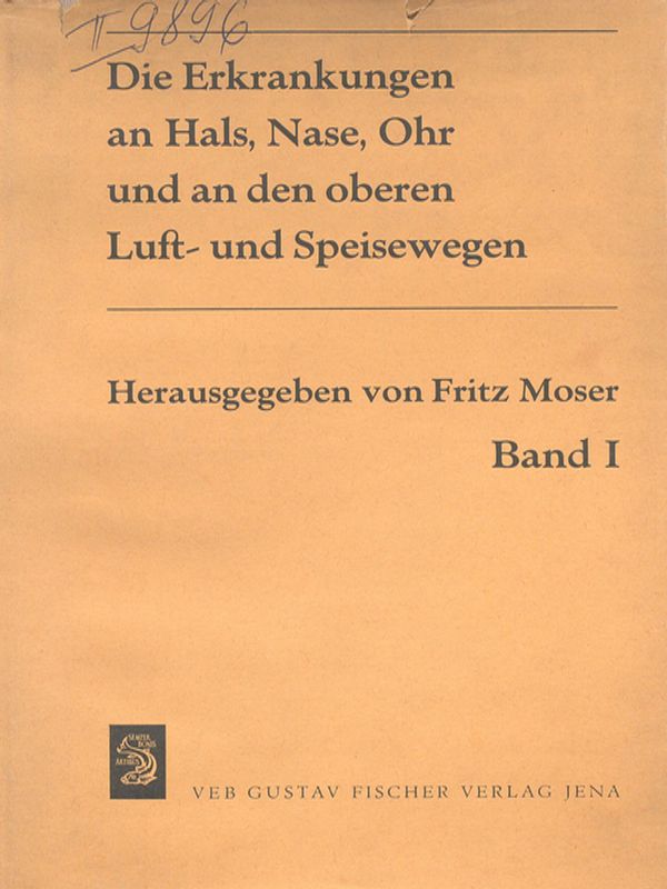 Die Erkrankungen an Hals, Nase, Ohr und an den oberen Luft- und Speisewegen