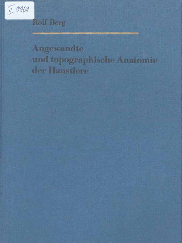 Angewandte und topographische Anatomie der Haustiere