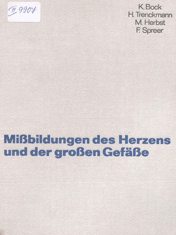 Missbildungen des Herzens und der grossen Gefasse