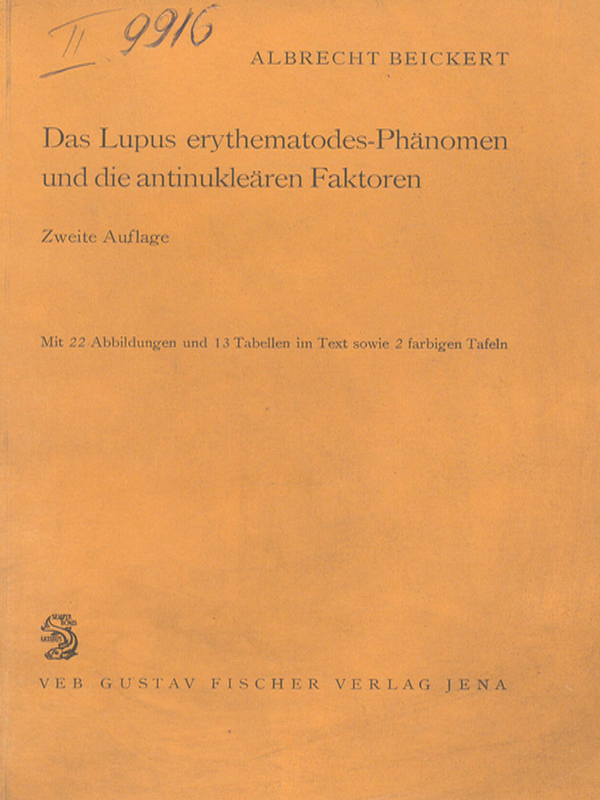 Das Lupus erythematodes- Phanomen und die antinuklearen Faktoren