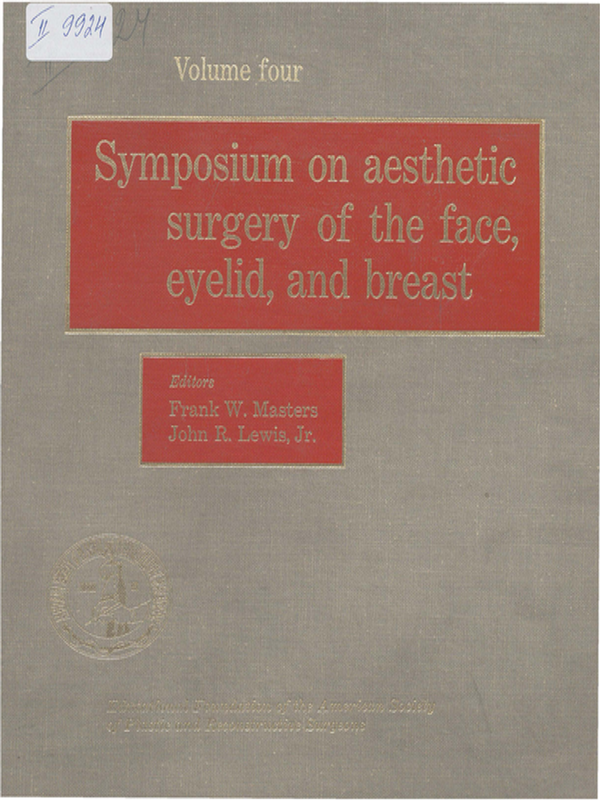 Symposium on aesthetic surgery of the face, eyelid, and breast
