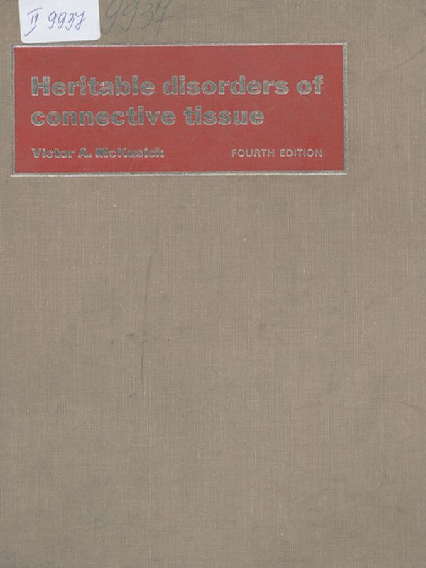 Heritable disorders of connective tissue