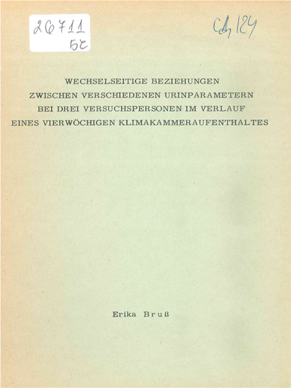 Wechselseitige Beziehungen zwischen verschiedenen Urinparametern bei drei Versuchpersonen im Verlauf eines vierwochigen Klimakammeraufenthaltes
