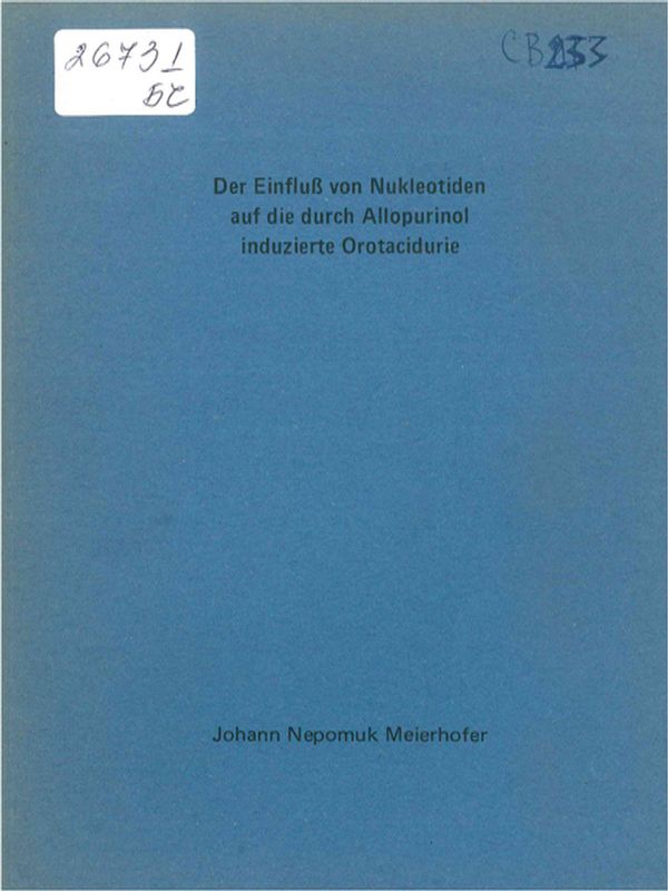 Der Einfluss von Nukleotiden auf die durch Allopurinol induzierte Orotacidurie