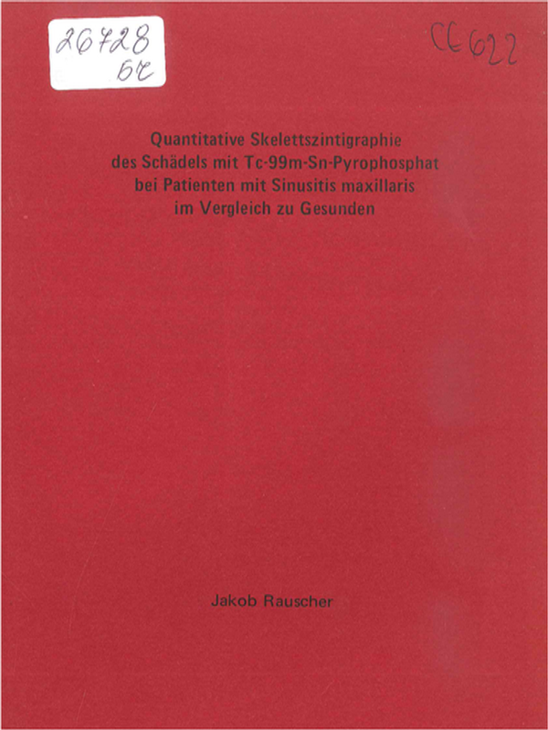 Quantitative Skelettszintigraphie des Schadels mit Tc-99m-Sn-Pyrophosphat bei Patienten mit Sinusitis Maxillaris im Vergleich zu Gesunden