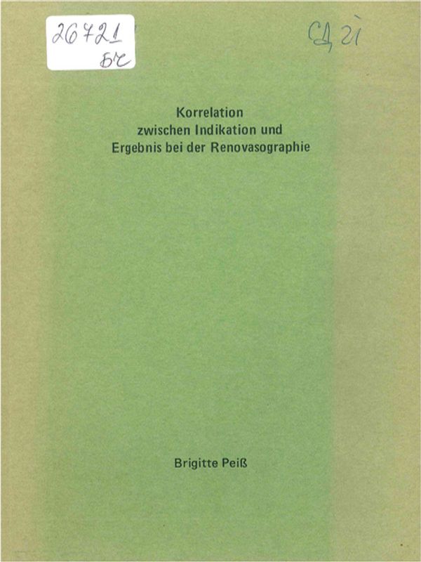 Korrelation zwischen Indikation und Ergebnis bei der Renovasographie