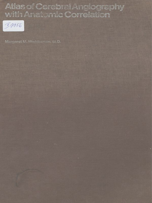 Atlas of cerebral angiography with anatomic correlation